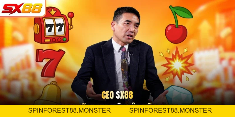 CEO SX88 Nguyễn Nguyên - Thông Tin Về Vị Lãnh Đạo Tài Ba
