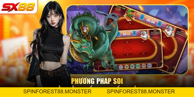Soi Cầu Rồng Hổ SX88 - 5 Bí Kíp Soi Bách Chiến Bách Thắng